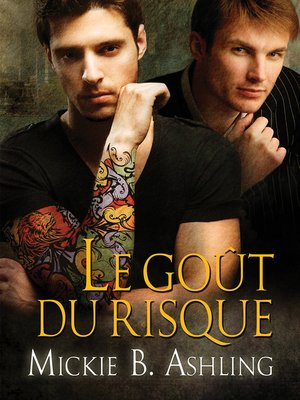 cover image of Le Goût du risque
